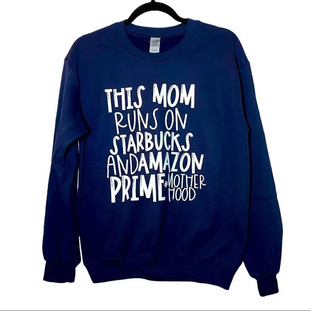 This Mom Runs on Starbuck Sweatshirt Navy Blue Women’s Size Small
